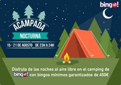 Noticia de tombola.es – Acampada Nocturna: Bingos Mínimos Garantizados de 450€.